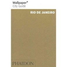 Wallpaper City Guide Rio De Janeiro, Phaidon Inc Ltd