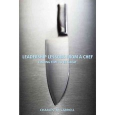 Leadership Lessons from a Chef, Wiley