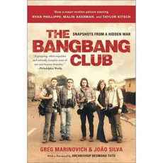 The Bang-Bang Club: Snapshots from a Hidden War, Basic Books