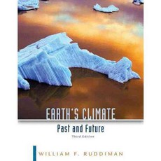 Earth's Climate: Past and Future, W H Freeman & Co