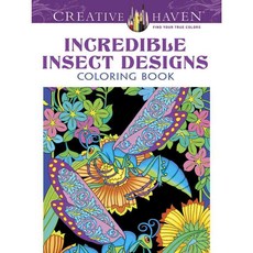 Incredible Insect Designs Adult Coloring Book, Dover Pubns