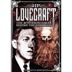HP Lovecraft: The Mysterious Man Behind the Darkness, Chartwell Books