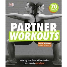 Partner Workouts: Team Up and Train With Exercises You Can Do Anywhere, Dk Pub