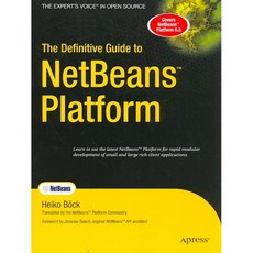 The Definitive Guide to NetBeans Platform, Apress