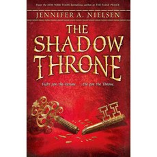 The Shadow Throne, Scholastic Pr
