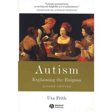 Autism: Explaining the Enigma, Blackwell Pub