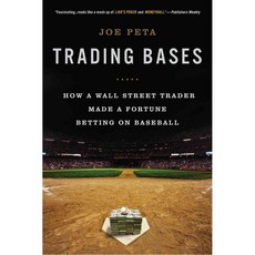 Trading Bases: How a Wall Street Trader Made a Fortune Betting on Baseball, Berkley Pub Group