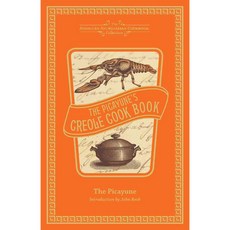 The Picayune's Creole Cook Book, Andrews McMeel Pub