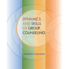 Dynamics and Skills of Group Counseling, Brooks/Cole Pub Co