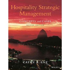 Hospitality Strategic Management: Concepts and Cases, John Wiley & Sons Inc