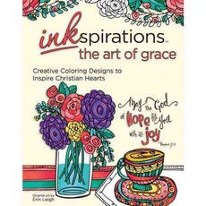 Inkspirations the Art of Grace: Creative Coloring Designs to Inspire Christian Hearts, Hci