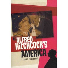 Alfred Hitchcock's America, Polity Pr