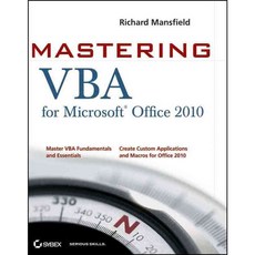 Mastering VBA for Office 2010, Sybex Inc