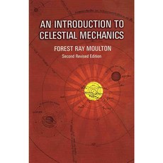 Introduction to Celestial Mechanics/2nd Revised Edition, Dover Pubns