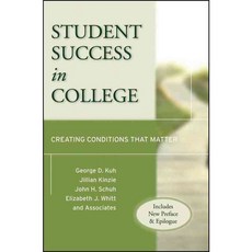 Student Success in College: Creating Conditions That Matter, Jossey-Bass Inc Pub
