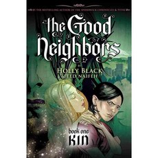 The Good Neighbor 1: Kin, Graphix
