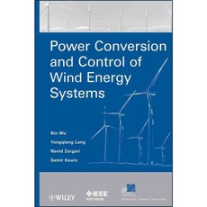 Power Conversion and Control of Wind Energy Systems, IEEE