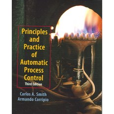 Principles And Pratices Of Automatic Process Control, John Wiley & Sons Inc
