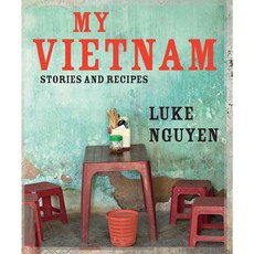 My Vietnam: Stories and Recipes, Lyons Pr