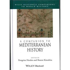 A Companion to Mediterranean History, Blackwell Pub