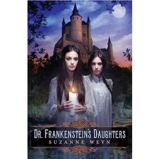 Dr. Frankenstein's Daughters, Scholastic Pr