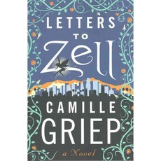 Letters to Zell, 47North