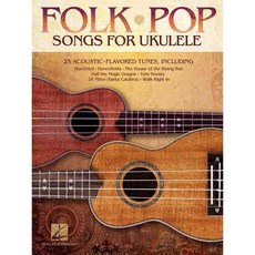Folk Pop Songs for Ukulele, Hal Leonard Corp