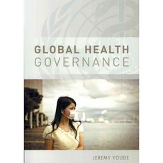 Global Health Governance, Polity Pr