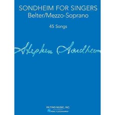Sondheim for Singers: Belter/Mezzo-Soprano: 45 Songs, Rilting Music Inc