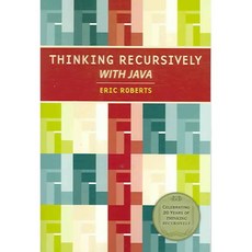 Thinking Recursively With Java: 20th Anniversary Edition, John Wiley & Sons Inc