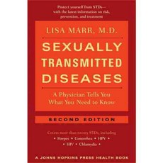 Sexually Transmitted Diseases: A Physician Tells You What You Need to Know, Johns Hopkins Univ Pr