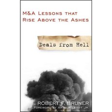 Deals from Hell: M&A Lessons That Rise Above the Ashes, John Wiley & Sons Inc