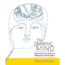 The Drawing Mind: Silence Your Inner Critic and Release Your Creative Spirit: An Interactive Sketchbook, Trumpeter