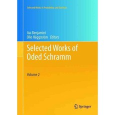 Selected Works of Oded Schramm, Springer Verlag
