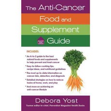 The Anti-Cancer Food and Supplement Guide, St Martins Pr