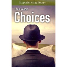 Poems About Choices, Heinemann/Raintree