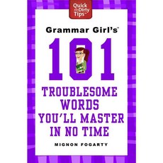 Grammar Girl's 101 Troublesome Words You'll Master in No Time, Griffin
