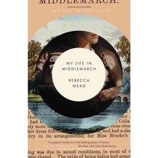 My Life in Middlemarch, Broadway Books