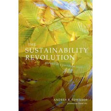 The Sustainability Revolution: Portrait Of A Paradigm Shift, New Society Pub