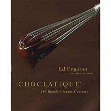 Choclatique: 150 Simply Elegant Desserts, Running Pr Book Pub