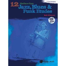 12 Medium-Easy Jazz Blues & Funk Etudes, Alfred Publishing Co., Inc.