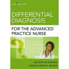 Differential Diagnosis for the Advanced Practice Nurse, Springer Pub Co