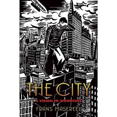 The City: A Vision in Woodcuts, Dover Pubns