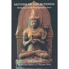 Mother of the Buddhas: Meditation on the Prajnaparamita Sutra, Quest Books