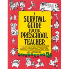 A Survival Guide for the Preschool Teacher, Center for Applied Research in