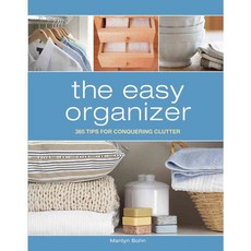 The Easy Organizer: 365 Tips for Conquering Clutter, Betterway Books