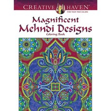 Magnificent Mehndi Designs Adult Coloring Book, Dover Pubns