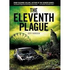The Eleventh Plague Hard back, Scholastic Pr