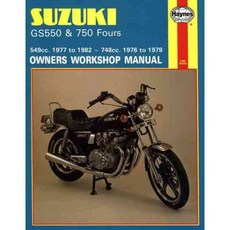 Suzuki Gs550 and Gs750 Fours Owners Workshop Manual No. M363: '76-'82, Haynes Pubns