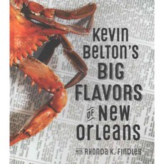 Kevin Belton's Big Flavors of New Orleans, Gibbs Smith